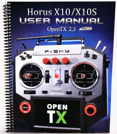Horus X10-X10S OpenTX User Manual
