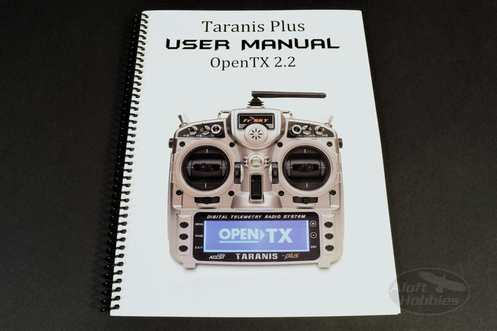 Taranis Plus/OpenTX User Manual – Aloft Hobbies